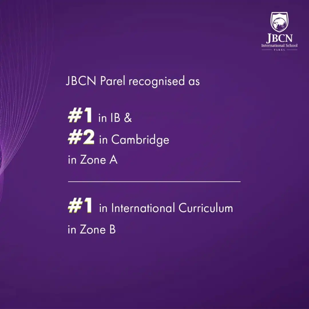 Recognised as #1 in IB and #2 in Cambridge in Zone A, #1 in International Curriculum in Zone B Mid-day School Survey