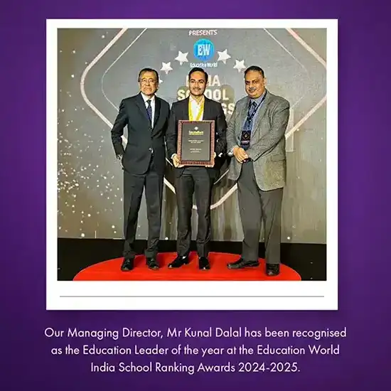 Mr. Kunal Dalal recognized as Educational Leader of the Year at Education World 2024-25